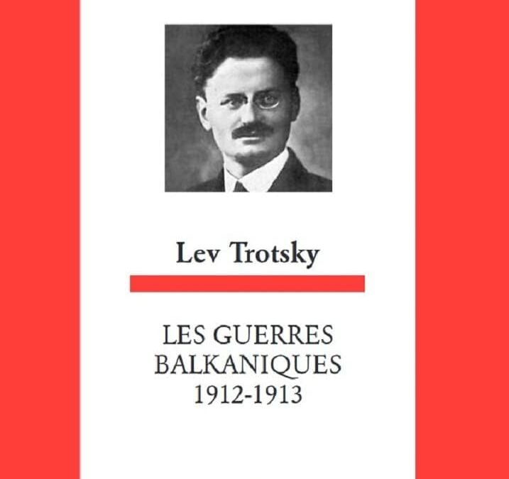 Les Guerres Balkaniques 1912-1912