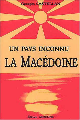 Un pays inconnu : la Macédoine