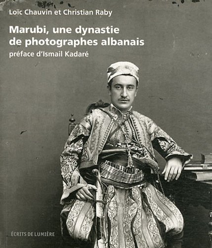 Marubi, une dynastie de photographe albanais