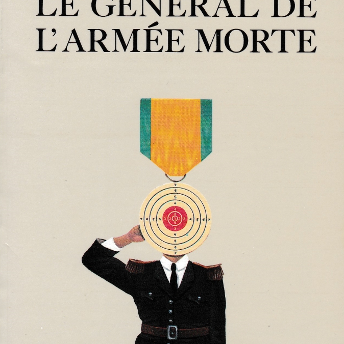 Le général de l&rsquo;armée morte